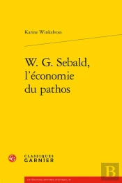 W. G. Sebald, L'Économie Du Pathos