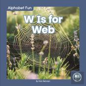 W Is For Web