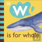 W Is For Whale