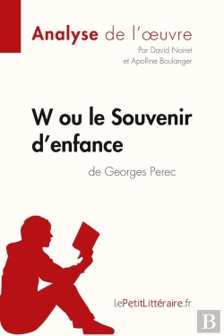 Bertrand.pt - W Ou Le Souvenir D'Enfance De Georges Perec