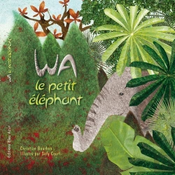 Bertrand.pt - Wa Le Petit Elephant