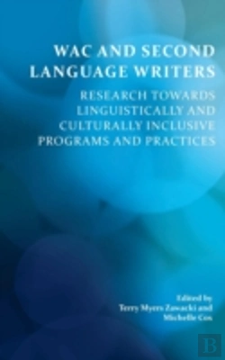 Bertrand.pt - Wac And Second Language Writers: Researc