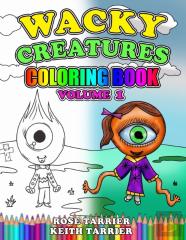 Wacky Creatures Coloring Book Volume 1