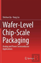 Wafer-Level Chip-Scale Packaging