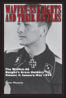 Waffen-Ss Knights And Their Battles
