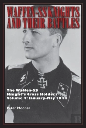 Waffen-Ss Knights And Their Battles