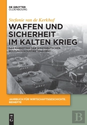 Waffen Und Sicherheit Im Kalten Krieg