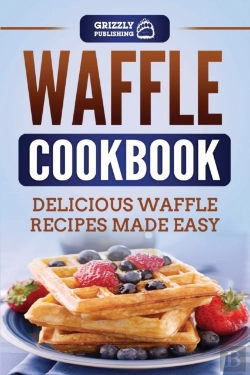 Bertrand.pt - Waffle Cookbook: Delicious Waffle Recipe
