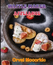 Waffle Maker Appliance