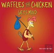 Waffles The Chicken Gets Mad