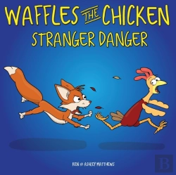 Bertrand.pt - Waffles The Chicken Stranger Danger