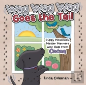 Wag Wag Wag Goes The Tail