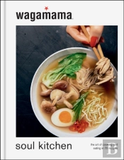 Wagamama Soul Kitchen