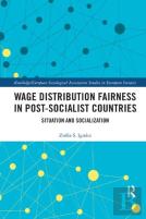 Wage Distribution Fairness In Post-Socialist Countries