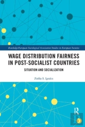 Wage Distribution Fairness In Post-Socialist Countries