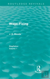 Wage-Fixing (Routledge Revivals)