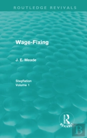 Wage-Fixing (Routledge Revivals)