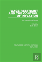 Wage Restraint And The Control Of Inflation