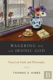 Wagering On An Ironic God
