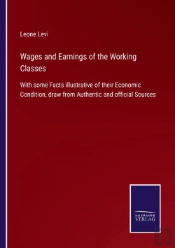 Bertrand.pt - Wages And Earnings Of The Working Classe