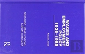 Wages And Employment Policy 1936-1985