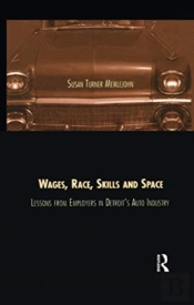 Wages, Race, Skills And Space