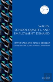 Wages, School Quality, And Employment Demand