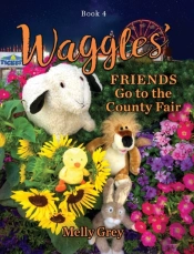 Waggles' Friends Go To The County Fair