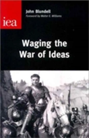 Waging The War Of Ideas