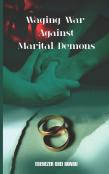 Waging War Against Marital Demons