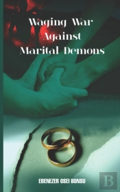 Waging War Against Marital Demons