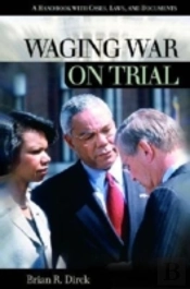 Waging War On Trial