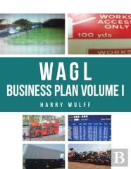 Wagl Business Plan Volume I