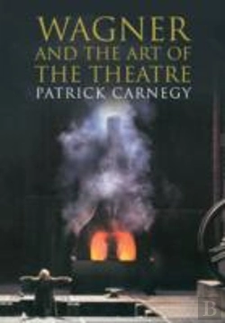 Bertrand.pt - Wagner And The Art Of The Theatre