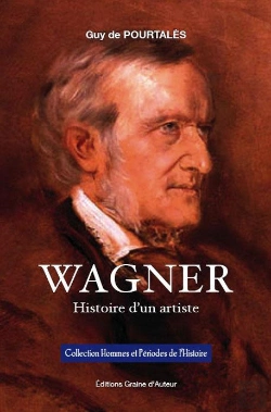 Bertrand.pt - Wagner ; Histoire D'Un Artiste