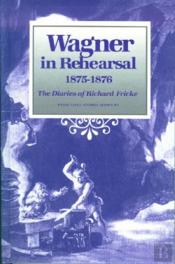 Bertrand.pt - Wagner In Rehearsal 1875-1876