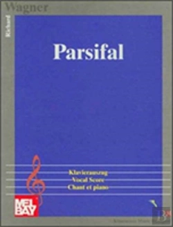 Bertrand.pt - Wagner: Parsifal - Vocal Score