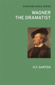 Wagner The Dramatist