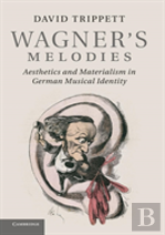Wagner'S Melodies
