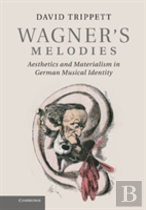 Wagner'S Melodies