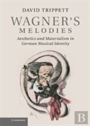 Wagner'S Melodies