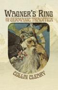 Wagner'S Ring And The Germanic Tradition