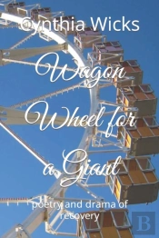 Wagon Wheel For A Giant