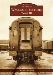 Wagons Et Voitures Tome 3