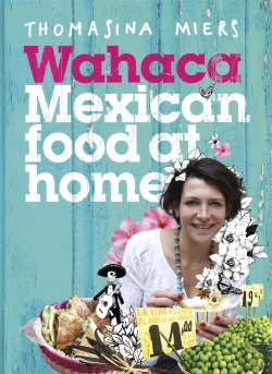 Bertrand.pt - Wahaca - Mexican Food At Home