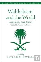 Wahhabism And The World