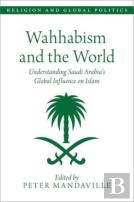 Wahhabism And The World