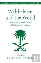 Wahhabism And The World