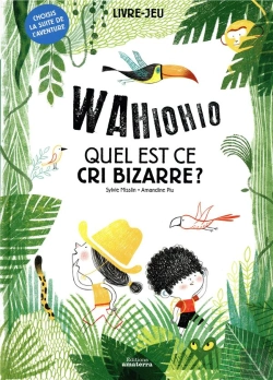 Bertrand.pt - Wahiohio ; Quel Est Ce Cri Bizarre ?