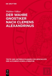 Wahre Gnostiker Nach Clemens Alexandrinus